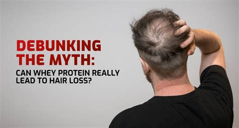 Can Whey Protein Cause Hair Loss? Exploring the Myths and Facts Behind Protein Supplements and Hair Health