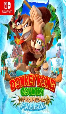  Donkey Kong Country: A Tropical Adventure Filled with Bananas and Bosses!