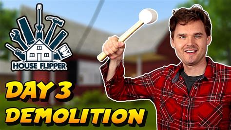 Have a Hoot With House Flipper: A Simulator Where Demolition is Therapy!