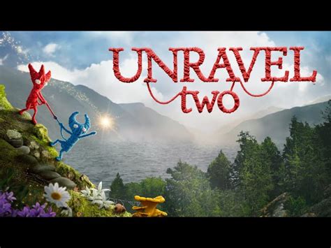 Unravel Two: A Whimsical Adventure Through Woven Worlds!